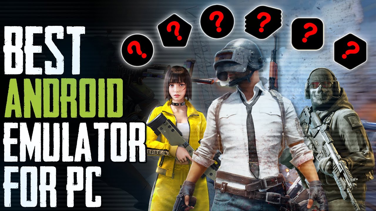 Best Android Emulator For PC Game Test [2023]