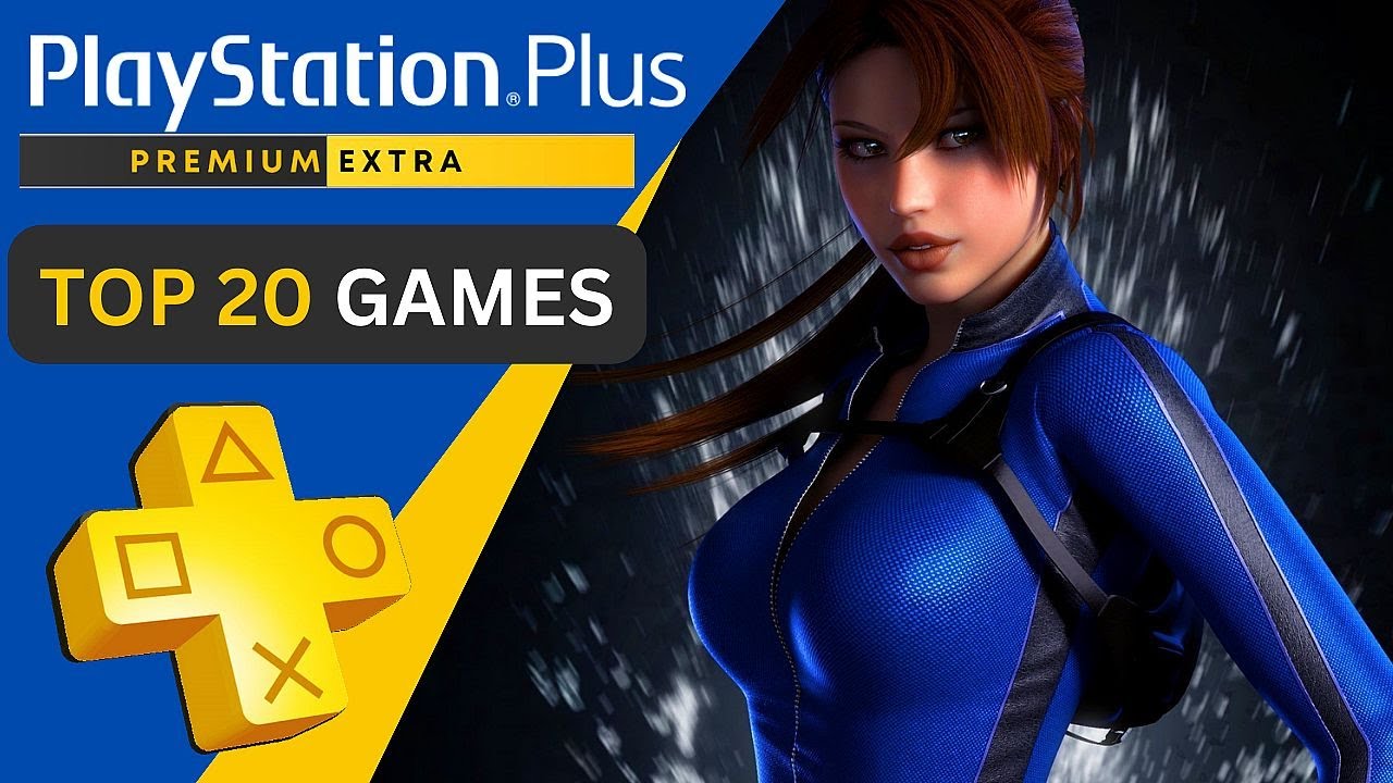 Top 20 PlayStation Plus Extra Games To Play In June 2023 ZXbyte Com 29 