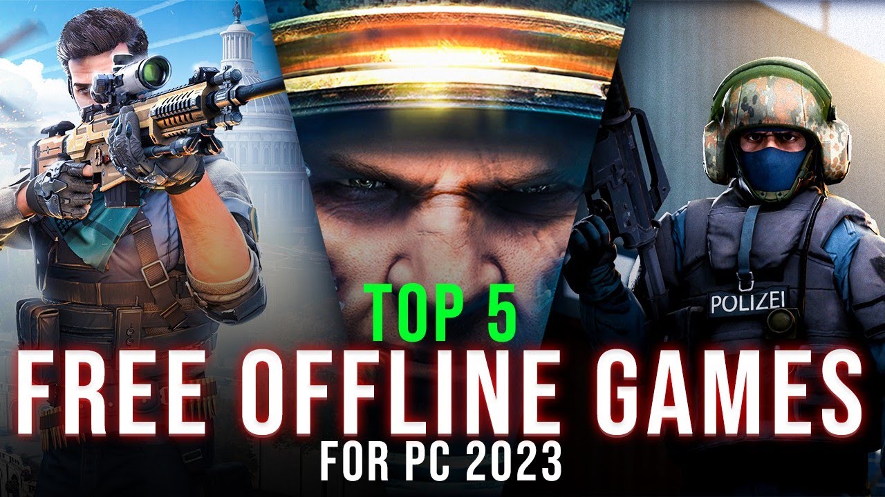 The 5 Best FREE OFFLINE Games To Play In 2023 For PC ZXbyte Com 69 